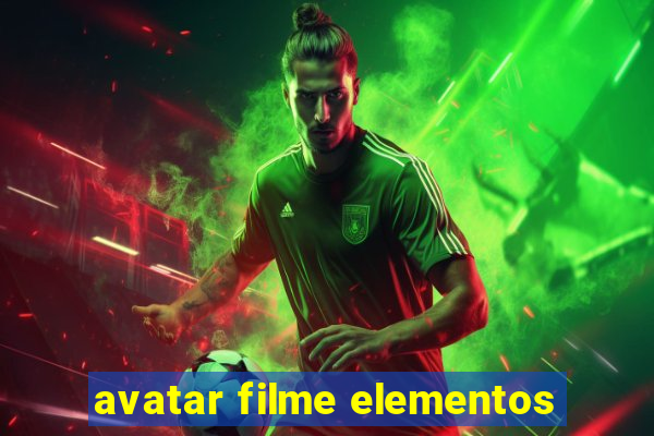 avatar filme elementos